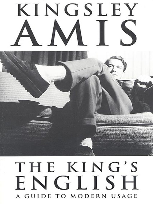 Title details for The King's English by Kingsley Amis - Wait list